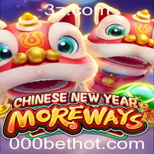 CHINESENEWYEARMOREWAYS: Descubra o Empolgante Mundo deste Novo Jogo