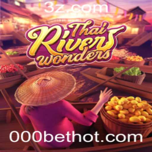 Descubra o Fascinante Jogo ThaiRiverWonders com 000bet